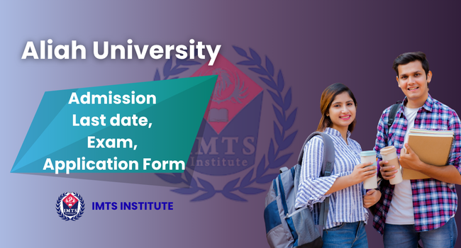 Aliah University Admission