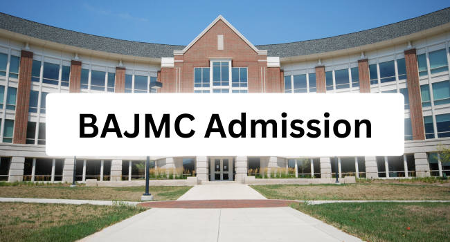 BAJMC Admission