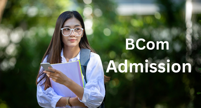 BCom Admission 2025-26
