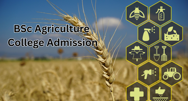 BSc Agriculture College Admission
