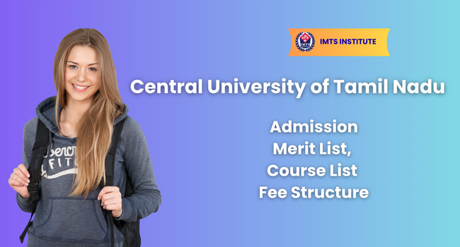 Central University of Tamil Nadu Admission