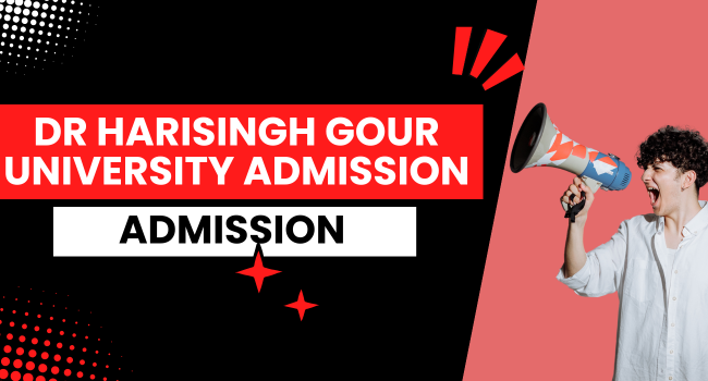 Dr-Harisingh-Gour-University-Admission