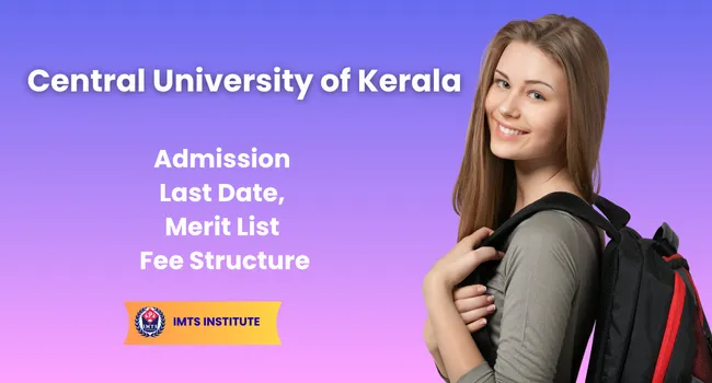 Central University of Kerala Admission