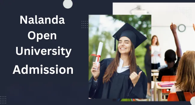 Nalanda Open University Admission