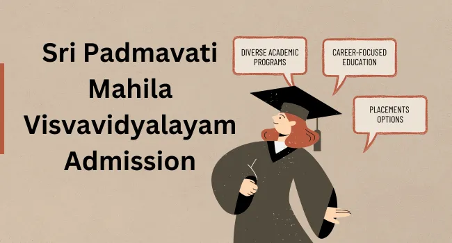 Sri Padmavati Mahila Visvavidyalayam Admission