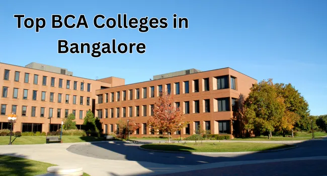 Top BCA colleges in Bangalore