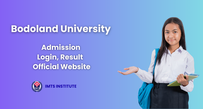 Bodoland University Admission