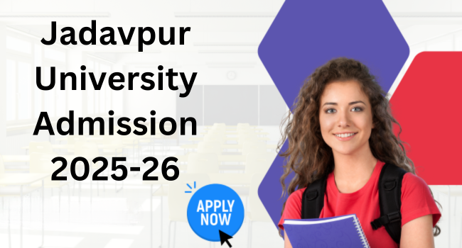 Jadavpur University Admission 2025-26
