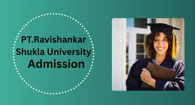 PT Ravishankar Shukla University Admission