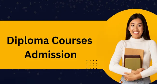 Diploma Courses Admission