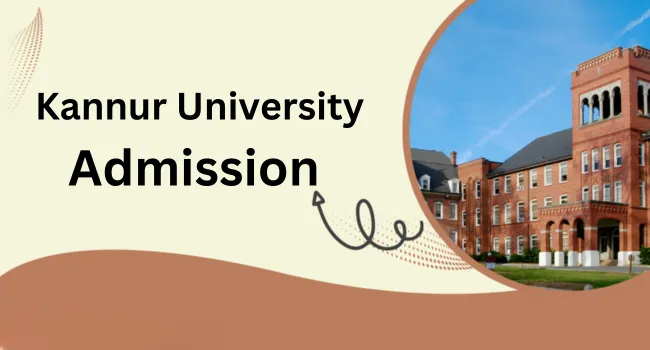 Kannur University Admission