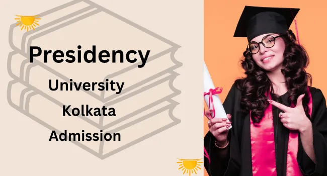 Presidency University Kolkata Admission