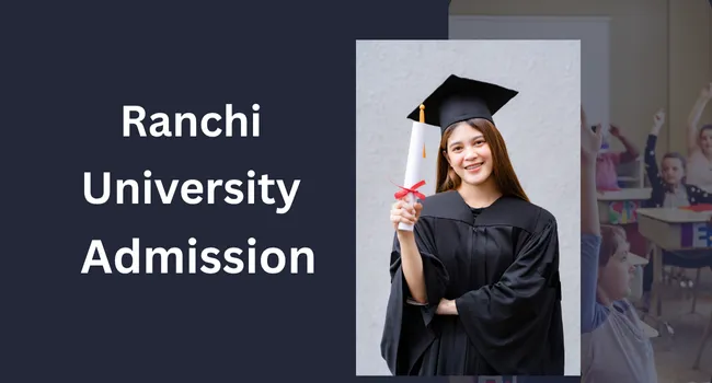 Ranchi University Admission
