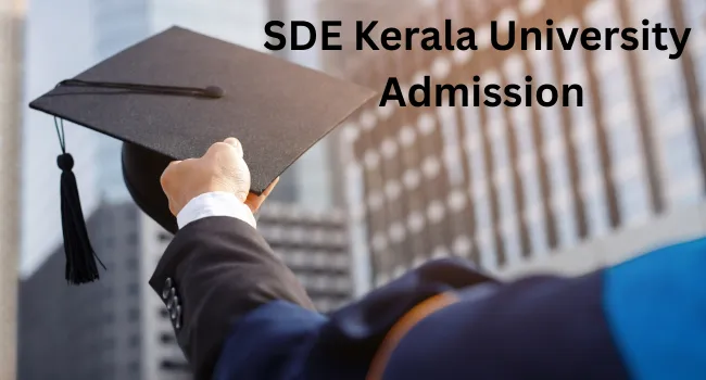 SDE Kerala University Admission