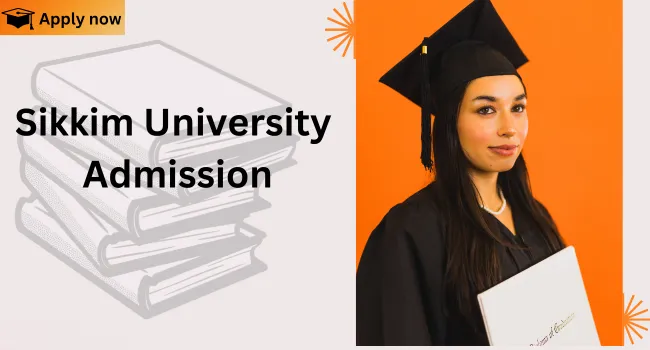 Sikkim University Admission