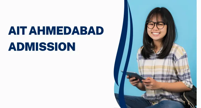 AIT Ahmedabad Admission