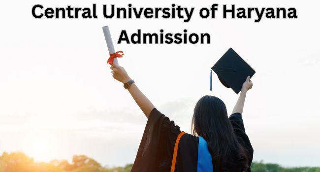 Central University of Haryana Admission